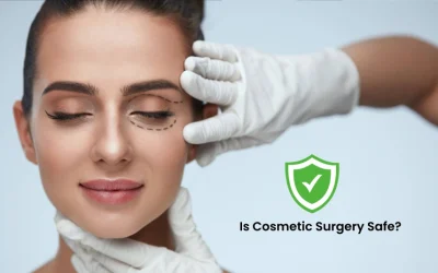 Is Cosmetic Surgery Safe?